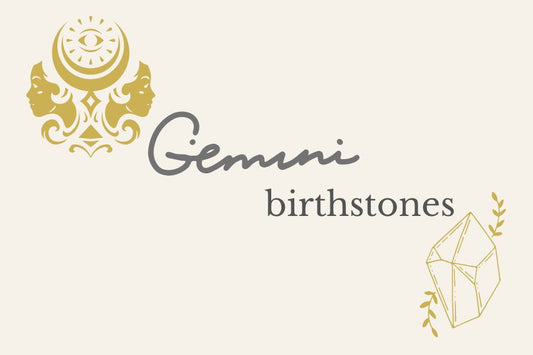 Gemstones for the Gemini Zodiac