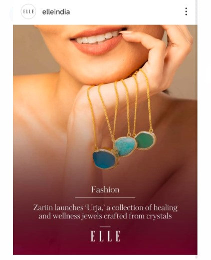 Elle India Highlights Urja by Zariin’s Transformative Crystal Jewelry