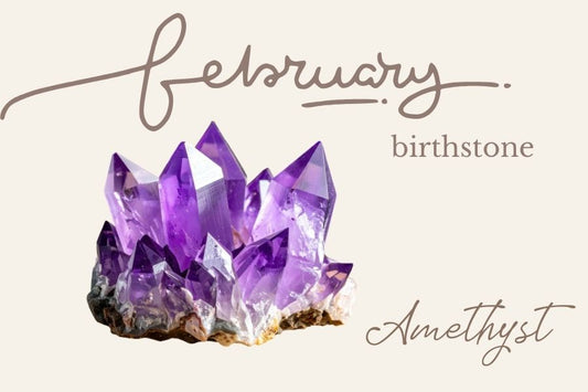February Birthstone Amethyst: Meaning, Benefits, and How to Wear It for Everyday Balance